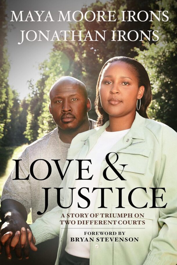 Love, Basketball, & Justice: An Interview with Maya Moore Irons & Jonathan Irons